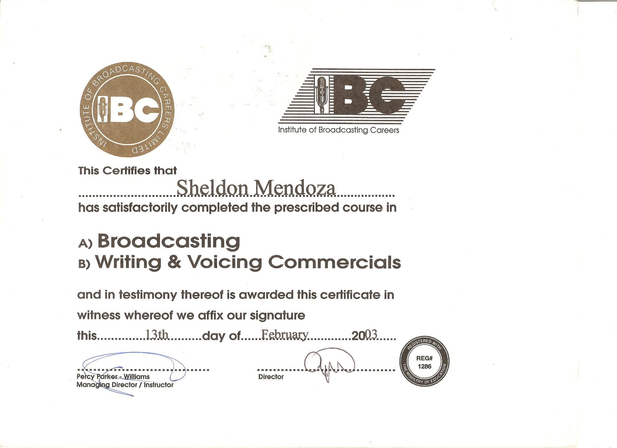 Broadcasting certificate — Institute of Broadcasting Careers, 2003