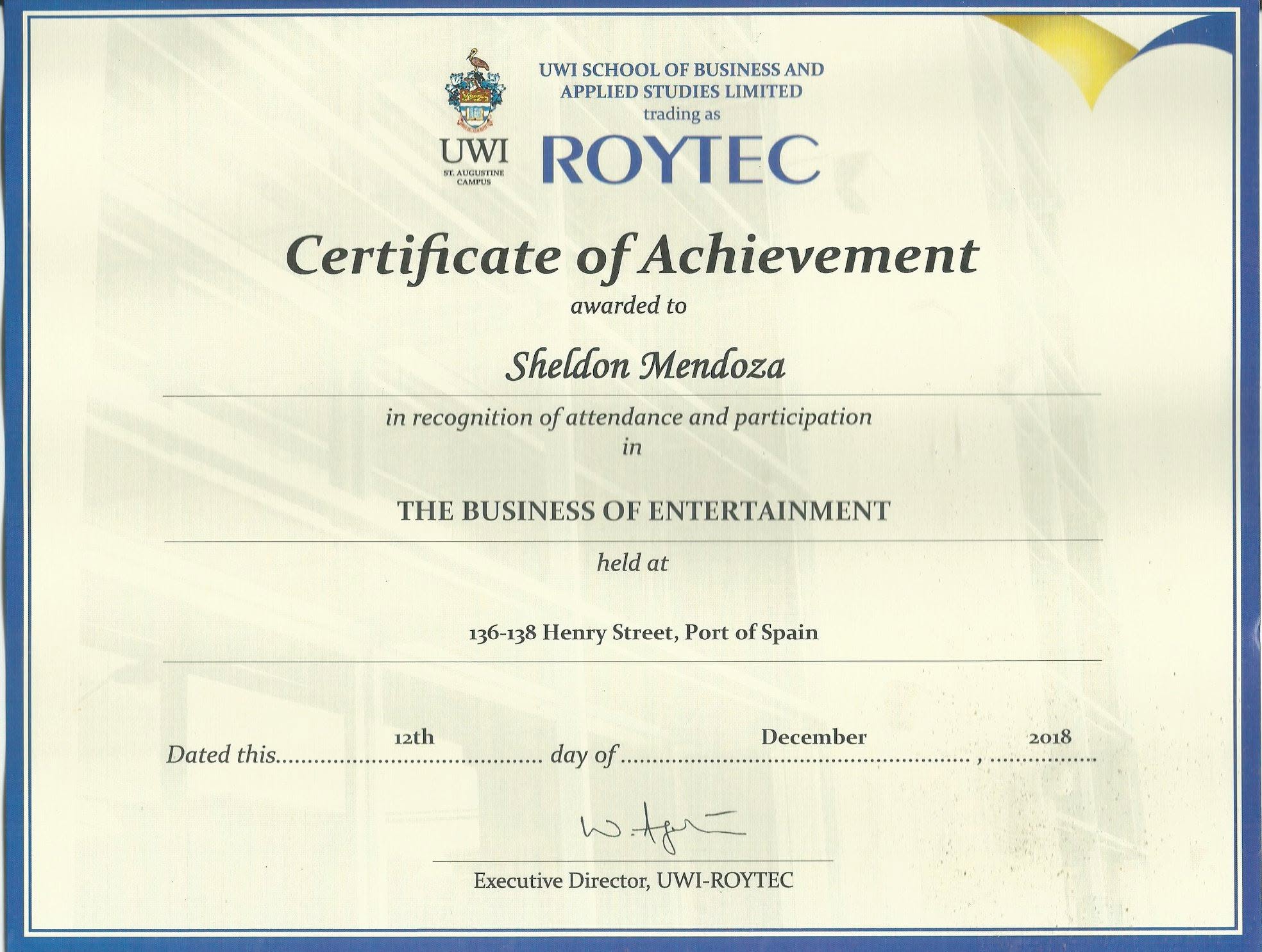 The Business of Entertainment certificate of achievement — UWI-ROYTEC, 2018